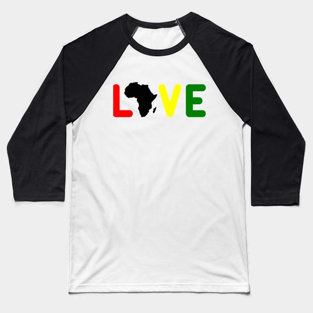 Love of Africa Baseball T-Shirt by Cargoprints